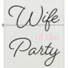 Diseño «Wife of the Party»